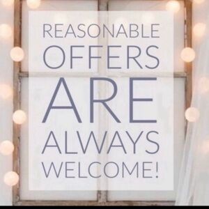 Reasonable Offers Welcomed!!!